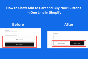 How to Show Add to Cart and Buy Now Buttons in One Line in Shopify